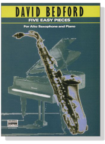 Five Easy Pieces for Alto Saxophone and Piano - David Bedford