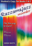 Razzamajazz - Recorder - Student's Copy for Books 1 & 2