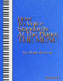 How To Voice Standards at the Piano : THE MENU