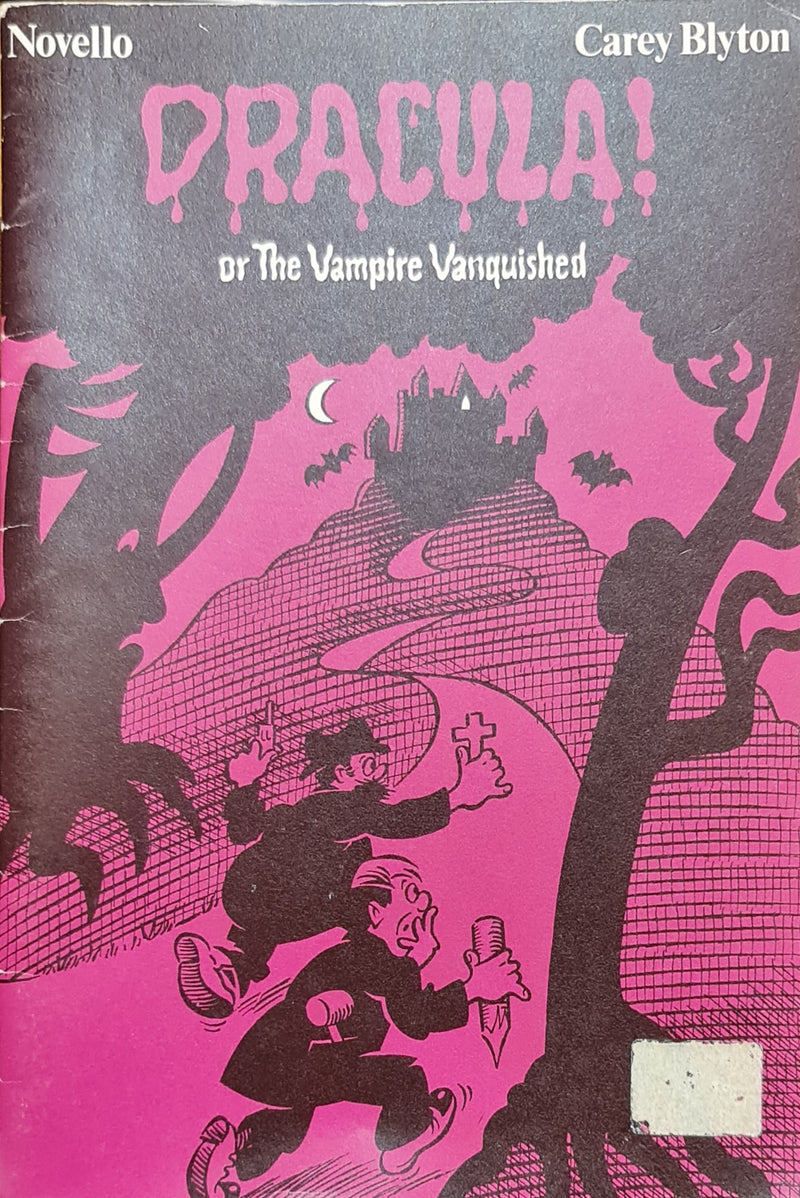 Dracula or The Vampire Vanquished