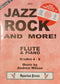 Jazz Rock and More (for Flute and Piano)