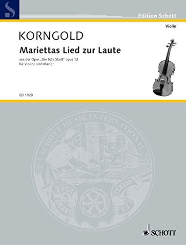 Korngold - Mariettas Lied Zur Laute (Violin)