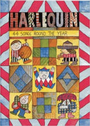 Harlequin 44 Songs Round the Year