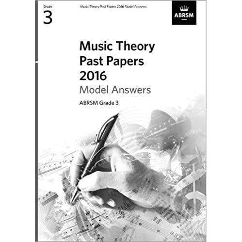 ABRSM Music Theory Past Paper Model Answers 2016 Grade 3