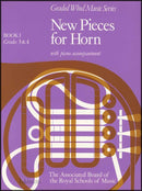 New Pieces for Horn Book 1/Grades 3-4 ABRSM