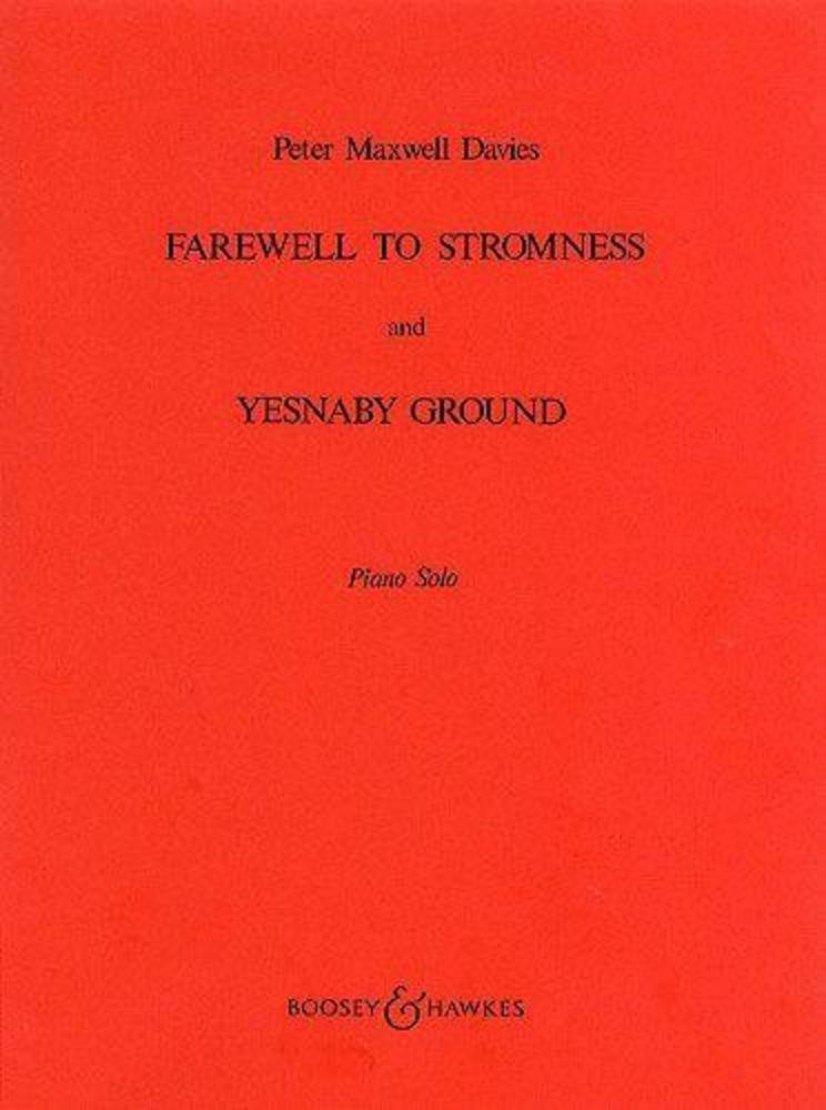 P. M. Davies: Farewell to Stromness and Yesnaby Ground