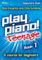 Play Piano Teenage Repertoire Books