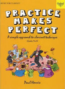 Practice Makes Perfect - Clarinet - Paul Harris