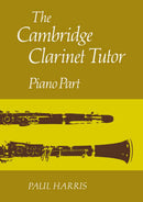 The Cambridge Clarinet Tutor (Piano Part)