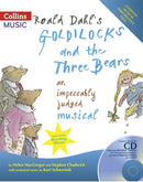 Roald Dahl's Goldilocks and The Three Bears Complete Performance Pack (incl. CD)