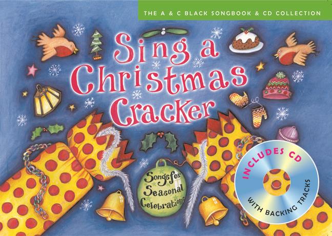 Sing a Christmas Cracker (incl. CD)
