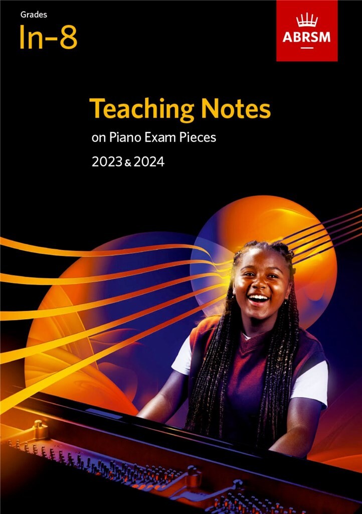 ABRSM Teaching Notes 2023 & 2024