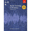 ABRSM Aural Training in Practice Grades 6 to 8 including CDs