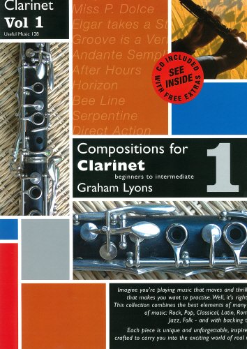 Compositions for Clarinet - Volume 1 - Graham Lyons