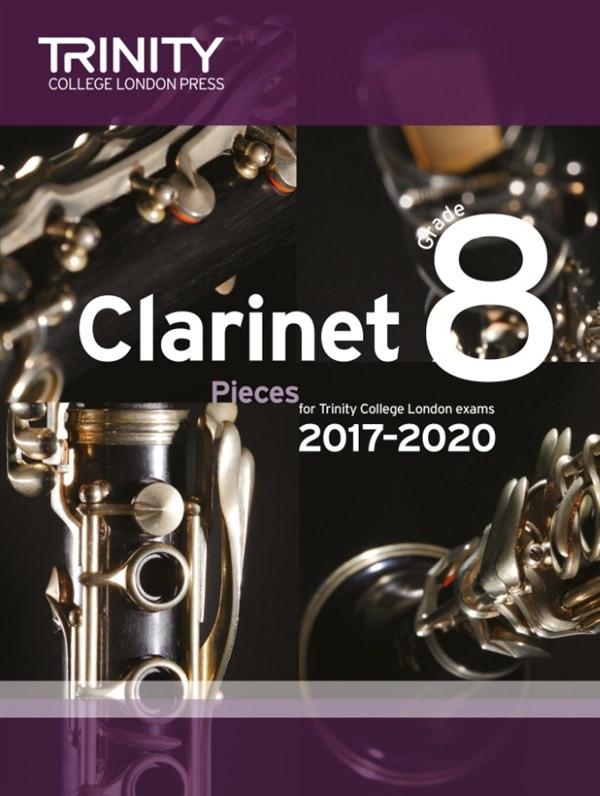 Trinity College London Clarinet Exam Pieces [ 2017 – 2020 ] (Score & Part)