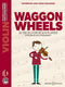 Waggon Wheels - Violin (inc CD)