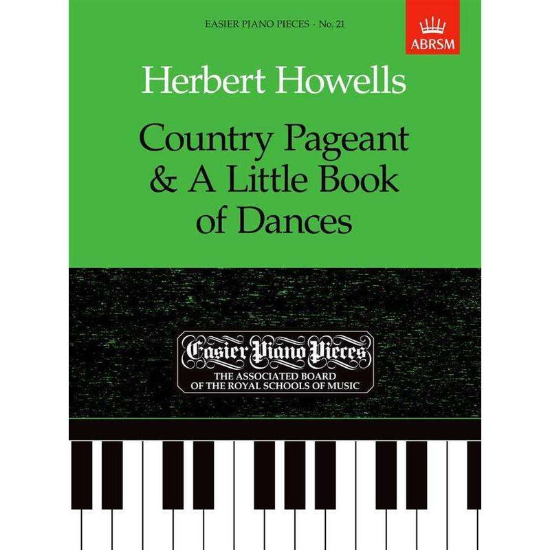 ABRSM: Herbert Howells Country Pageant & A Little Book of Dances