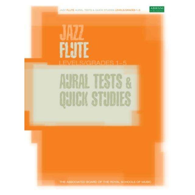 ABRSM Jazz Flute Aural Tests & Quick Studies