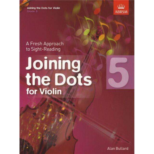 ABRSM: Joining the Dots (for Violin)
