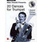 Allen Vizzutti Presents: 20 Dances for Trumpet (incl. CD)