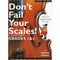 Don't Fail Your Scales (Grades 1 & 2)