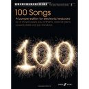 Easy Keyboard Library: 100 Songs - A Bumper Edition For Electronic Keyboard