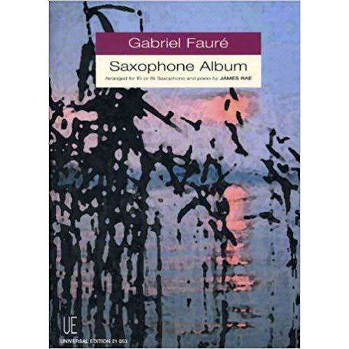 Gabriel Fauré: Saxophone Album