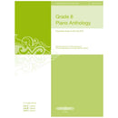 Grade 8 Piano Anthology Pieces from the Piano Syllabus for ABRSM