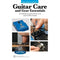 Guitar Care and Gear Essentials
