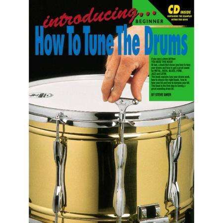 How to Tune the Drums (incl. CD)