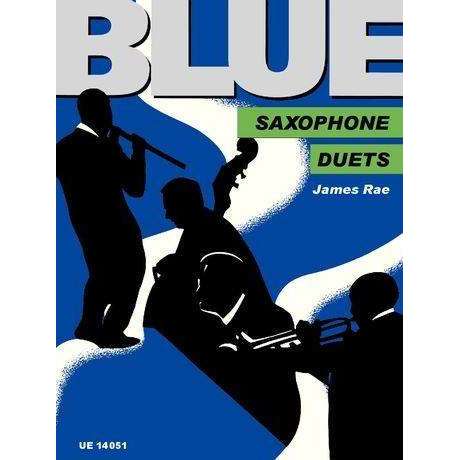 James Rae - Blue Saxophone Duets