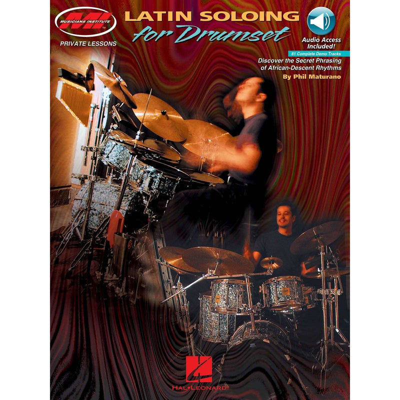 Phil Maturano: Latin Soloing for Drumset; Drums & Percussion