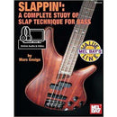 Slappin: A Complete Study of Slap Technique for Bass