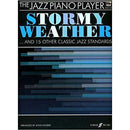 The Jazz Piano Player - Stormy Weather