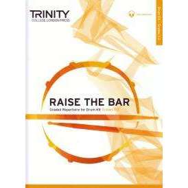 Trinity College London 'Raise the Bar' (for Drums)