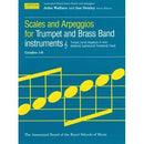 ABRSM Scales and Arpeggios for Trumpet and Brass Band Instruments