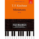 ABRSM: T.F. Kirchner - Miniatures (Op. 62)