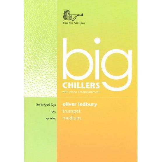 Big Chillers incl. Piano Accompaniment (for Trumpet)