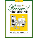 Bravo! Trombone - Carol Barratt