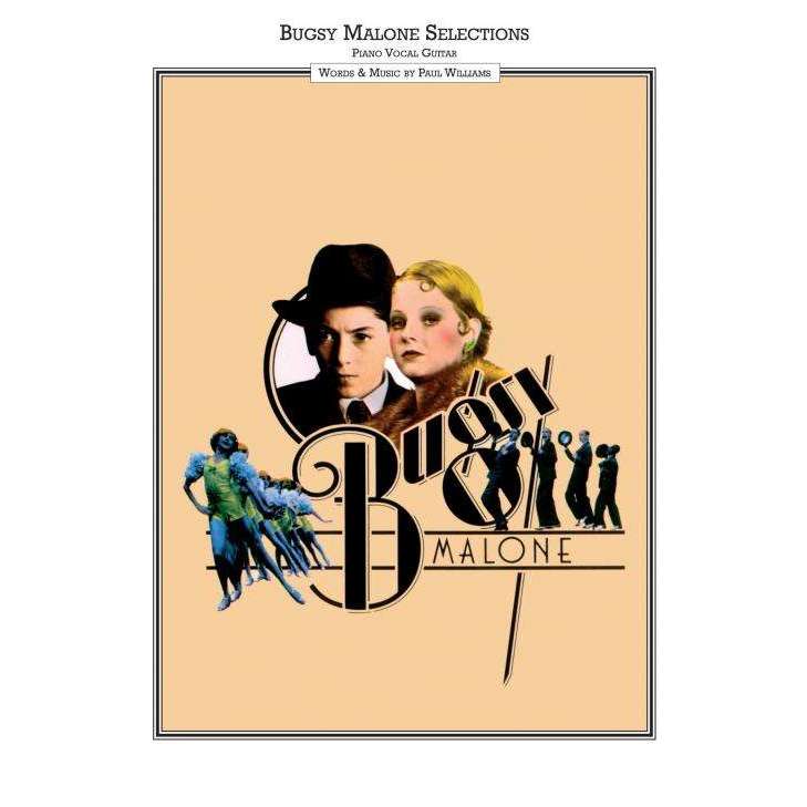 Bugsy Malone Selections (Piano, Vocal, Guitar)