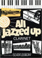 All Jazzed Up (Clarinet) Oliver Ledbury