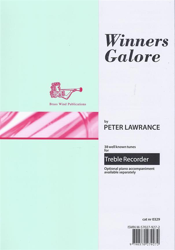 Winners Galore 38 Well Known Tunes for Treble Recorder