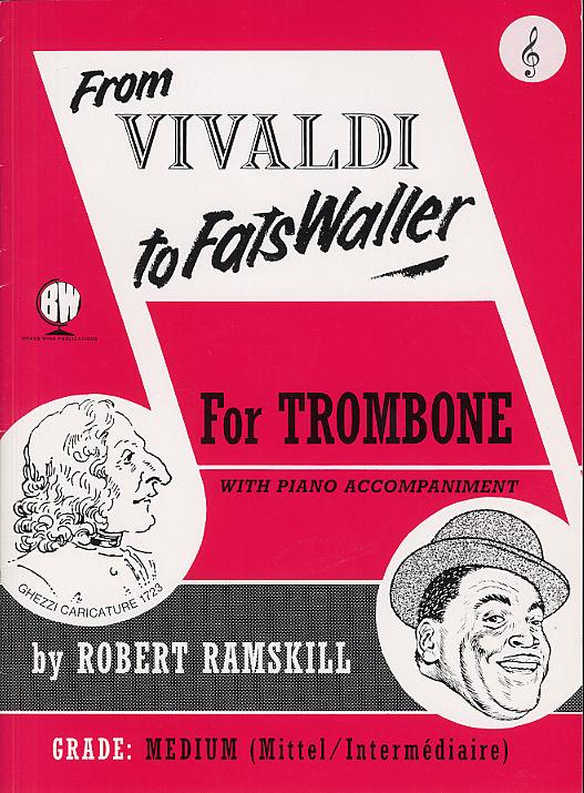 From Vivaldi to Fatswaller (for Trombone)