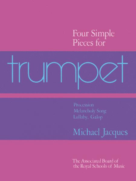 ABRSM: Four Simple Pieces for Trumpet