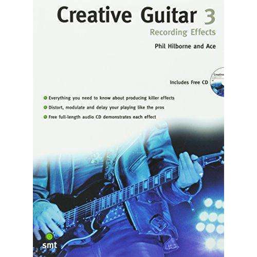 Creative Guitar 3 Recording Effects - Hillborne & Ace