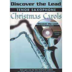 Discover the Lead Christmas Carols (for Saxophone)