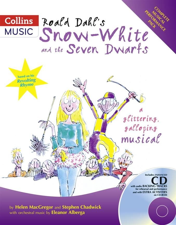 Roald Dahl's Snow-White and the Seven Dwarfs Complete Performance Pack (incl. CD)