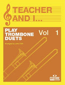 Teacher and I Play Trombone Duets