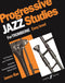 Progressive Jazz Studies for Trombone