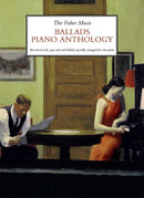 Faber Music Ballads Piano Anthology